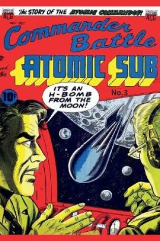 Cover of Commander Battle and the Atomic Sub #3