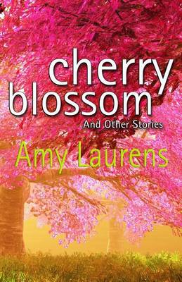 Book cover for Cherry Blossom and Other Stories
