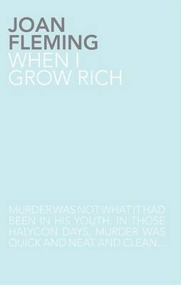 Book cover for When I Grow Rich