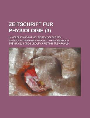 Book cover for Zeitschrift Fur Physiologie; In Verbindung Mit Mehreren Gelehrten (3)