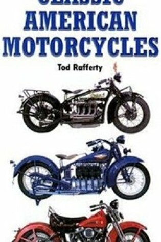 Cover of The Illustrated Directory of Classic Motorcycles