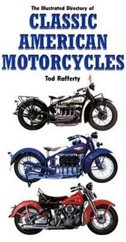 Book cover for The Illustrated Directory of Classic Motorcycles