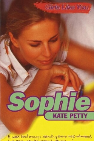 Cover of Girls Like You: Sophie