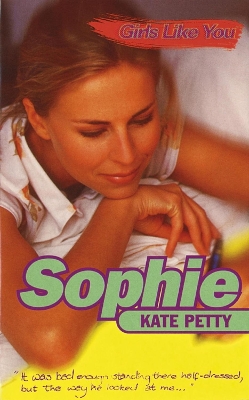 Book cover for Girls Like You: Sophie