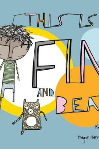 Cover of This is Fin and Bear