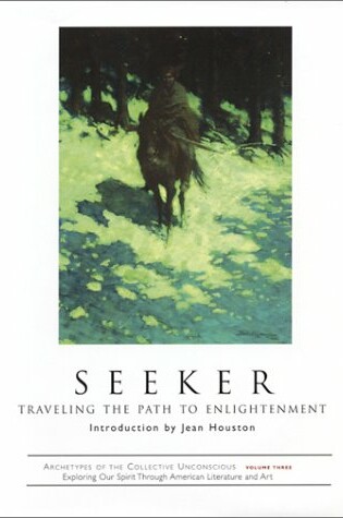 Cover of Seeker: Traveling the Path to