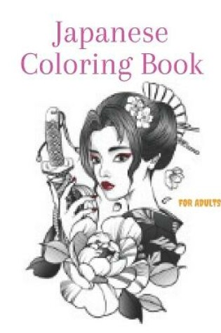 Cover of Japanese Coloring Book FOR ADULTS