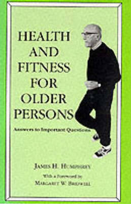 Book cover for Health and Fitness for Older Persons