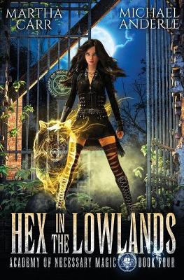 Book cover for Hex in the Lowlands