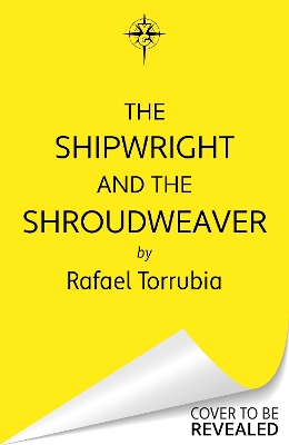 Book cover for The Shipwright and the Shroudweaver