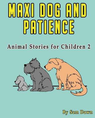 Book cover for Maxi Dog and Patience