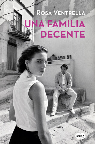 Cover of Una familia decente / A Well-Mannered Family