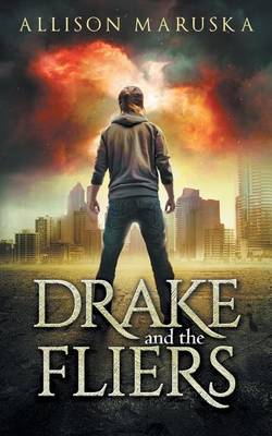 Book cover for Drake and the Fliers