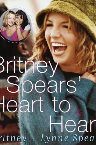 Cover of Britney Spear's Heart to Heart