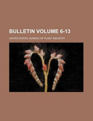 Book cover for Bulletin Volume 6-13