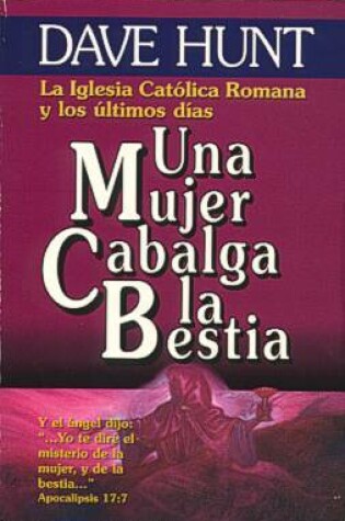 Cover of Una Mujer Cabalga La Bestia