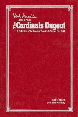 Cover of Bob Forsch's Tales from the Cardinals Dugout