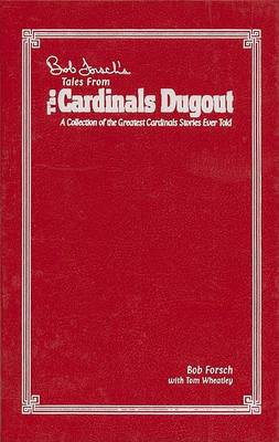 Book cover for Bob Forsch's Tales from the Cardinals Dugout