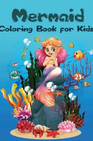 Cover of Mermaid Coloring Book for Kids