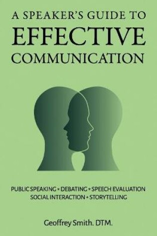 Cover of A Speaker's Guide to Effective Communication