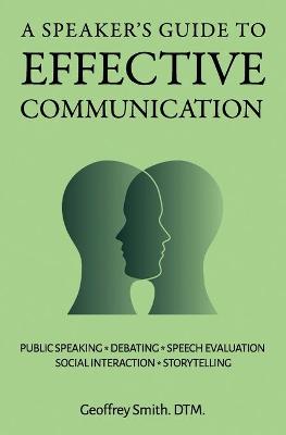 Book cover for A Speaker's Guide to Effective Communication