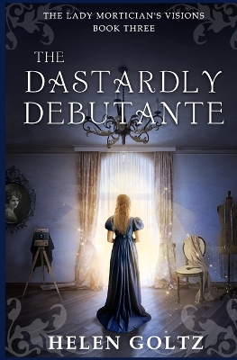 Book cover for The Dastardly Debutante