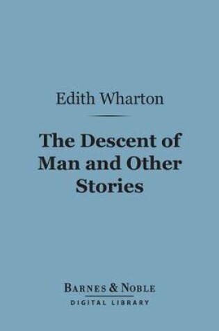 Cover of The Descent of Man and Other Stories (Barnes & Noble Digital Library)