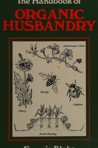 Cover of Handbook of Organic Husbandry