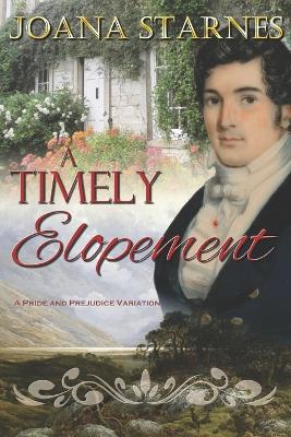Book cover for A Timely Elopement