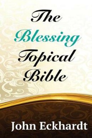 Cover of The Blessing Topical Bible