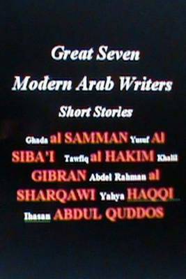 Cover of Great Seven Modern Arab Writers