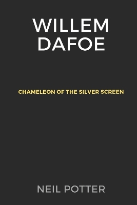 Book cover for Willem Dafoe