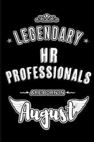 Cover of Legendary HR Professionals are born in August