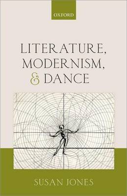 Book cover for Literature, Modernism, and Dance