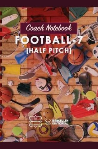 Cover of Coach Notebook - Football-7 (Half pitch)