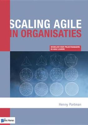 Book cover for Scaling Agile in Organisaties