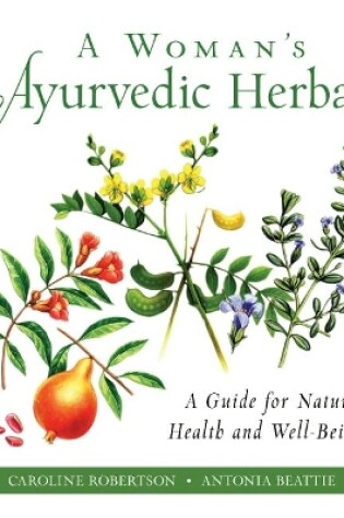 Cover of A Woman's Ayurvedic Herbal