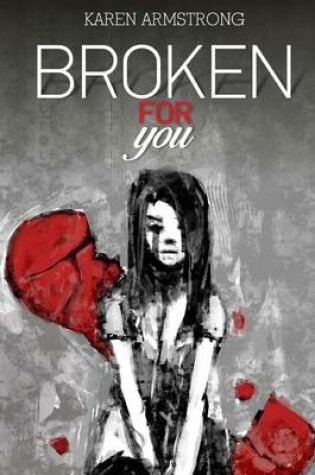 Cover of Broken For You