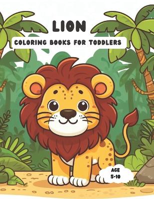 Book cover for Lion Coloring Books for Toddlers