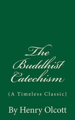 Book cover for The Buddhist Catechism