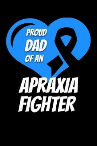 Cover of Proud Dad Of An Apraxia Fighter