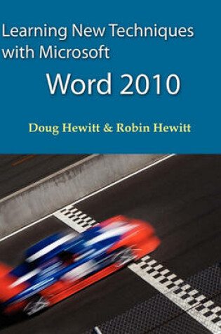 Cover of Learning New Techniques with Microsoft Word 2010