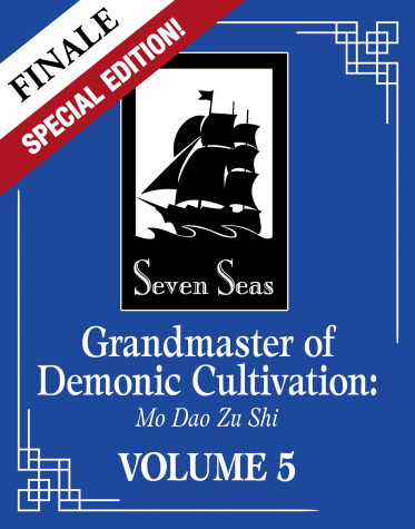 Cover of Grandmaster of Demonic Cultivation: Mo Dao Zu Shi (Novel) Vol. 5