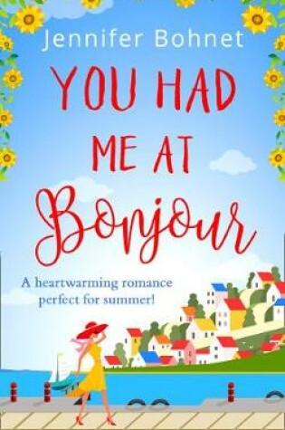 Cover of You Had Me At Bonjour