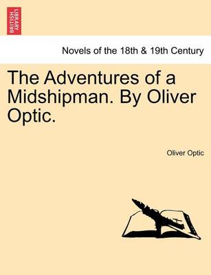 Book cover for The Adventures of a Midshipman. by Oliver Optic.