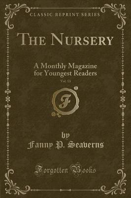 Book cover for The Nursery, Vol. 13