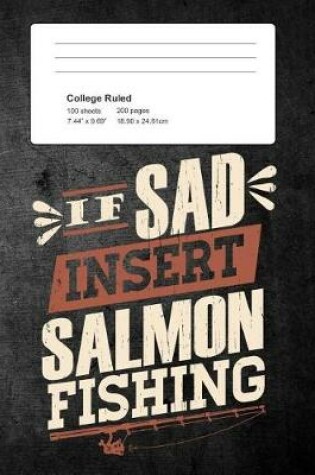 Cover of If Sad Insert salmon Fishing
