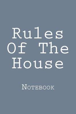 Book cover for Rules Of The House