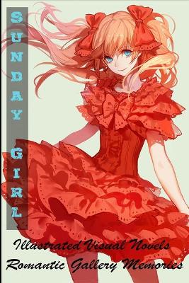 Book cover for Sunday Girl - Illustrated Visual Novels - Romantic Gallery Memories