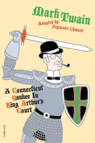 Cover of A Connecticut Yankee in King Arthur's Court